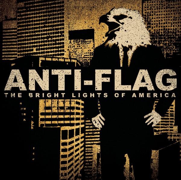 Anti-Flag - The Bright Lights of America